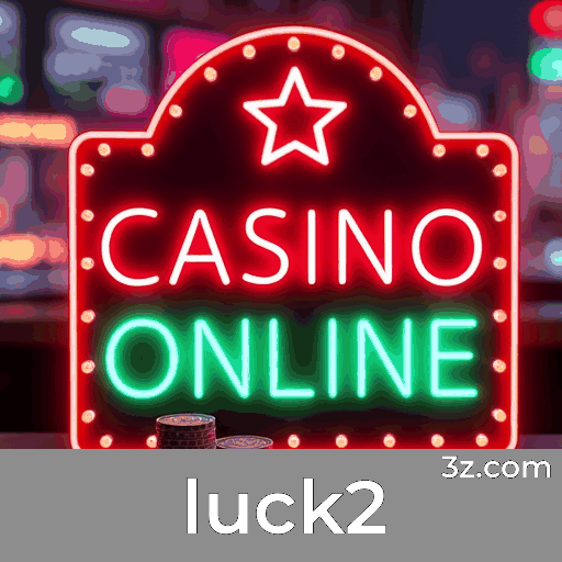 Luck2: O Seu Cassino Online de Confiança e Emoção